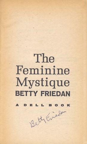 The Feminine Mystique published