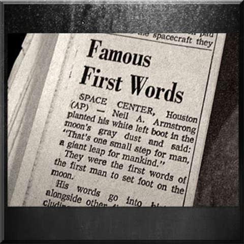 first words from the moon