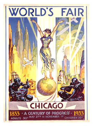 A Century of Progress- Chicago World's Fair