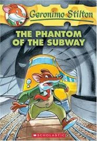 The Phantom Of The Subway By Geronimo Stilton