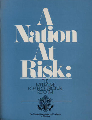 A Nation at Risk