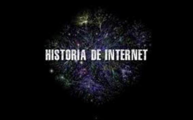 HISTORIA DEL INTERNET