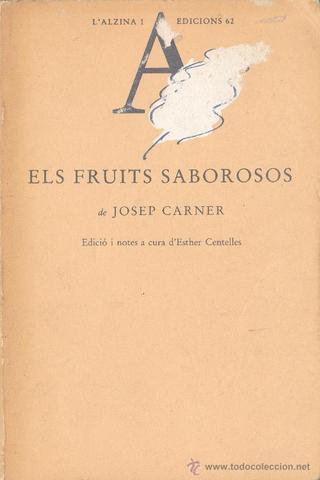 Els fruits saborosos, de Josep Carner