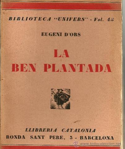 La Ben Plantada, d'Eugeni d'Ors