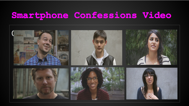 SMARTPHONE CONFESSIONS VIDEO