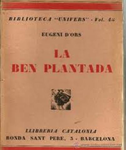 'La Ben Plantada' d'Eugeni d'Ors