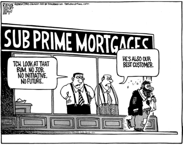 Motgage Companys Give Out Subprime Loans