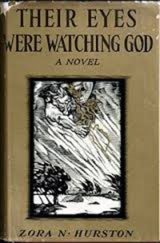Their Eyes Were Watching God by Zora Neale Hurston was published
