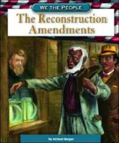 Reconstruction Amendments