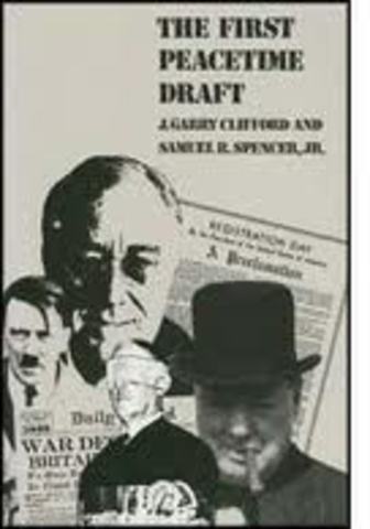 First time Peacetime Draft in US