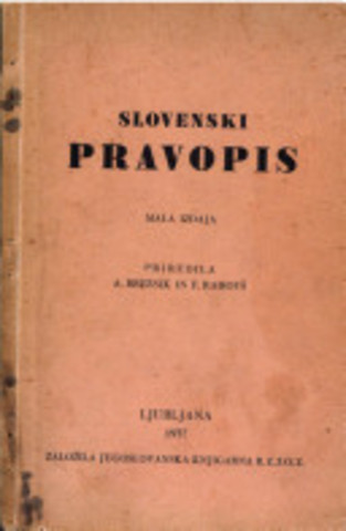 Fran Ramovš in Anton Breznik: Pravopis