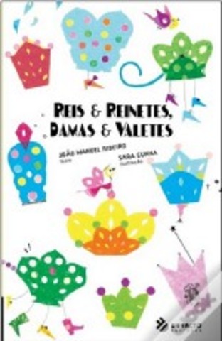 Reis & Reinetes, Damas & Valetes