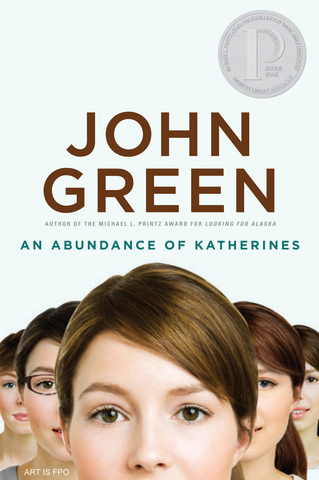 An Abundance of Katherines was published.