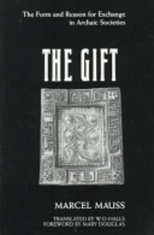 The Gift, by Marcel Mauss