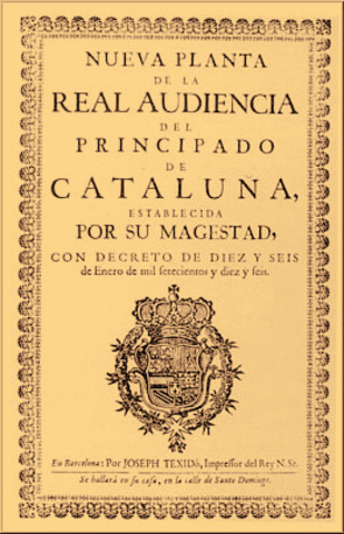 Decreto de Nueva Planta in the Principado de Cataluña