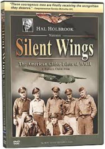 Silent Wings: The American Glider Pilots of World War II