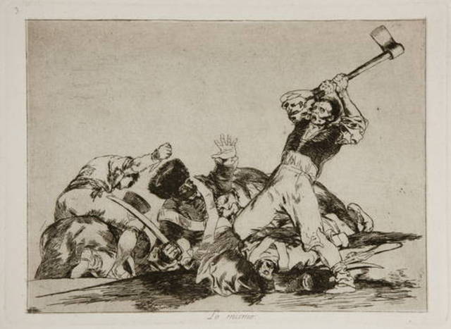 "Lo mismo ,Desastres de la guerra" Goya