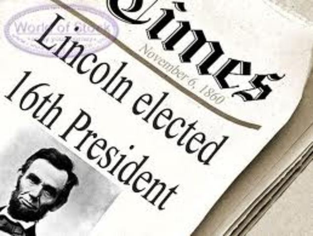 Abraham Lincoln elected president