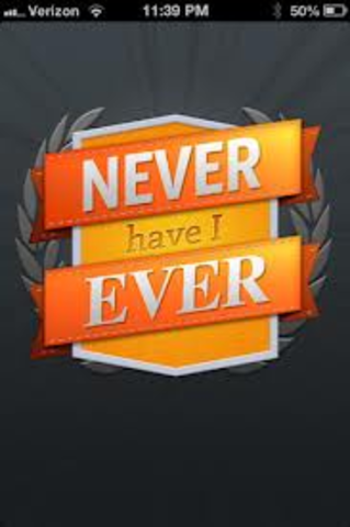 Never have I ever