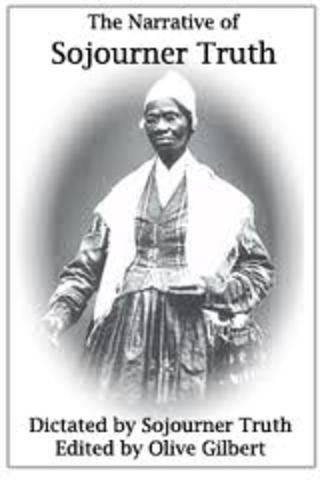 Truth wrote her first book on slavery and womens' rights.