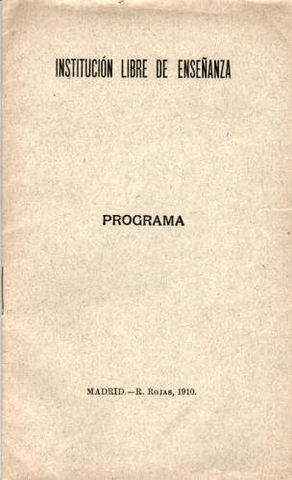 CREACION DE LA INSTITUCION LIBRE DE ENSEÑANZA