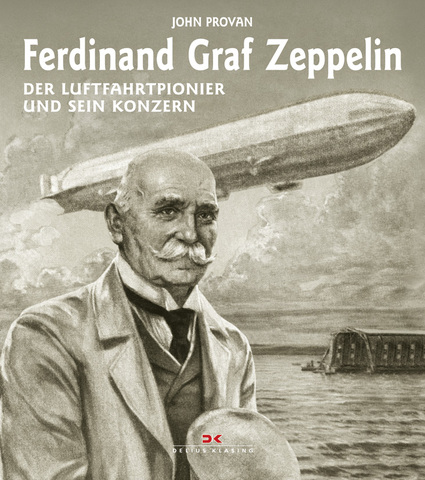 Ferdinand Graf von Zeppelin vond de zeppelin uit.