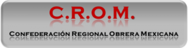 NACIMIENTO DE LA CONFEDERACIÓN OBRERA MEXICANA CROM