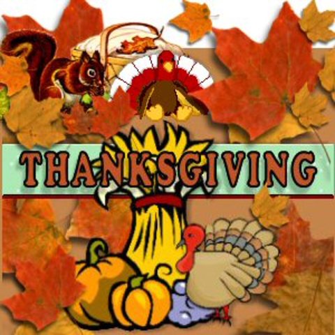 Thanksgiving is when you give thanks for everthing you have!