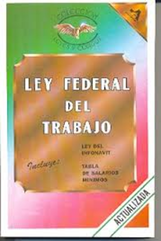 Ley federal del trabajo