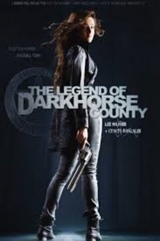 “Legend of Dark Horse County”