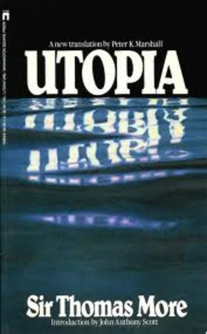 Thomas More's Utopia is published