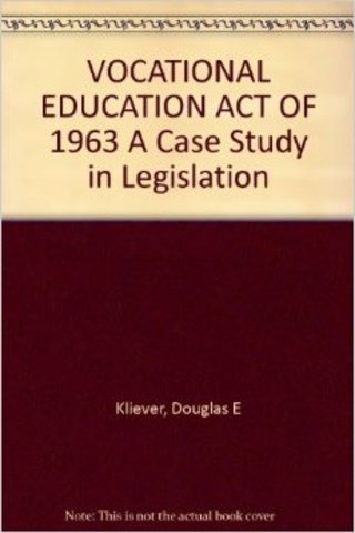 The Vocational Education Act of 1963