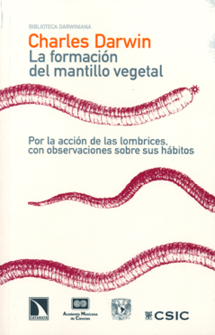 Publicación de "Sobre la influencia de las lombrices en la formación de la tierra vegetal.
