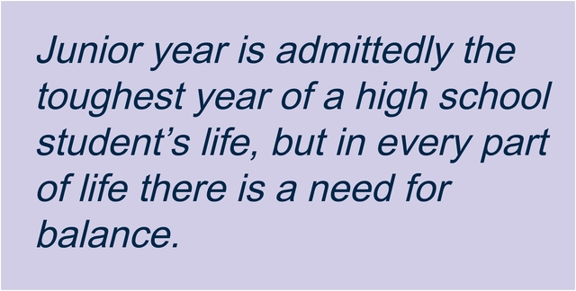 Get a relax schedule junior year