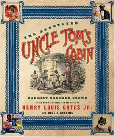 Harriet Beecher Stowe's Uncle Tom's Cabin