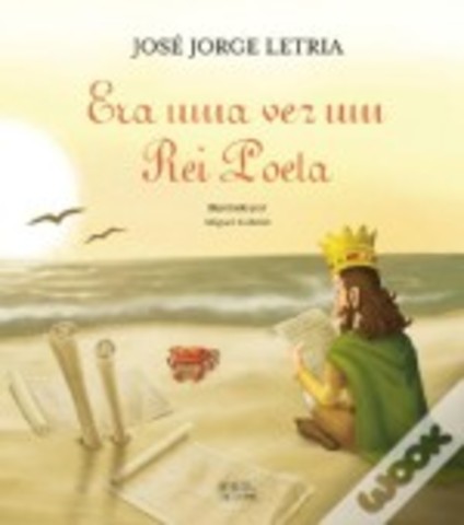 Era uma Vez um Rei Poeta
