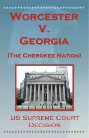 Woncester V. Georgia