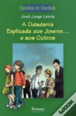A Cidadania Explicada aos Jovens...e aos Outros