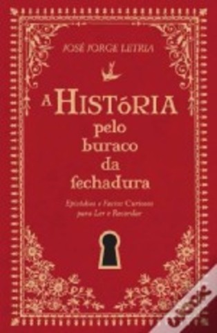 A História Pelo Buraco da Fechadura
