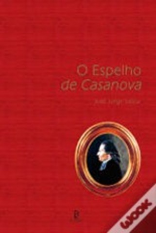 O Espelho de Casanova