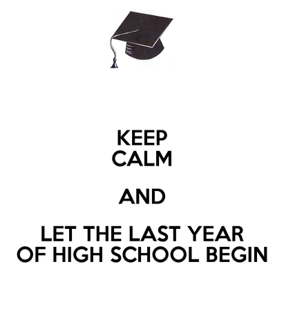 Last year of Highschool