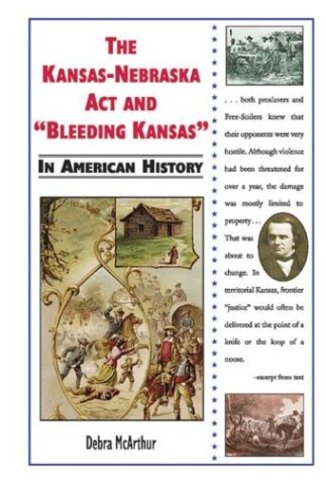 the kansas-nebraska act by stephen A. douglas