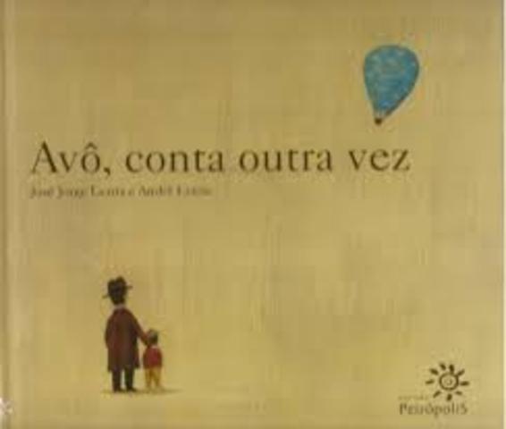 AVÔ CONTA OUTRA VEZ