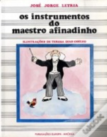 Os Instrumentos do Maestro Afinadinho