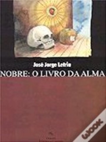 Nobre : O Livro da Alma