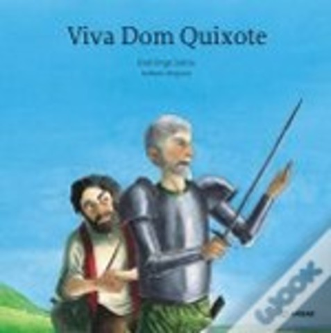 Viva Dom Quixote