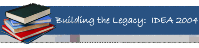 Reauthorization of Individuals with Disabilities Education Act