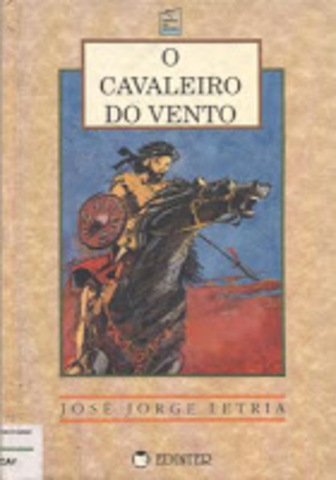 O CAVALEIRO DO VENTO