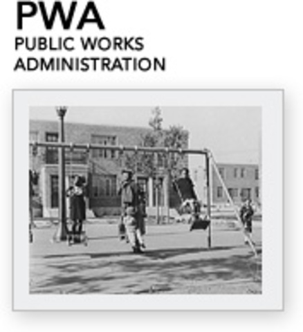 Public Works Adminstration (PWA)