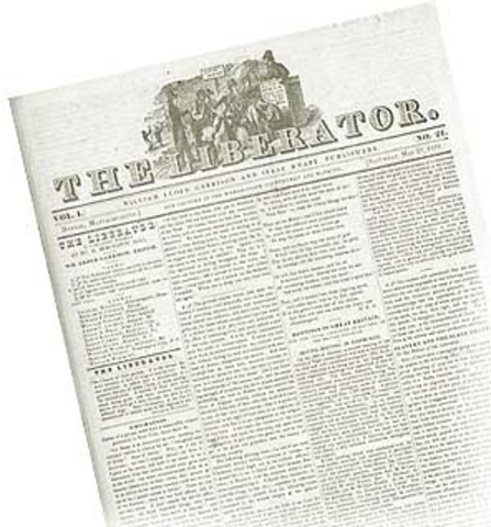 William Lloyd Garrison Starts the Anti-Slavery Newspaper Called The Liberator
